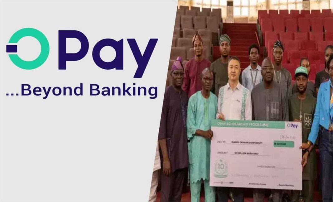 OPay Launches ₦1.2 Billion Scholarship Program at Olabisi Onabanjo University to Support Students for 10 Years OPay Launches ₦1.2 Billion Scholarship Program at Olabisi Onabanjo University to Support Students for 10 Years
